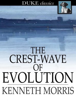 cover image of The Crest-Wave of Evolution